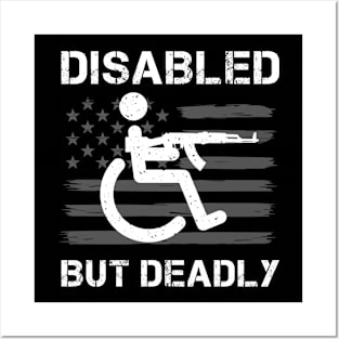 Disabled but deadly Posters and Art